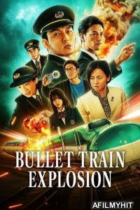 Bullet Train Explosion (2025) ORG Hindi Dubbed Movie HDRip