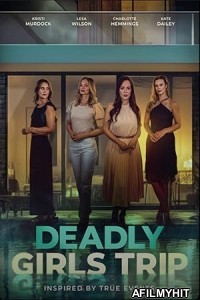 Deadly Girls Trip (2025) HQ Telugu Dubbed Movie