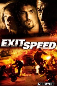 Exit Speed (2008) ORG Hindi Dubbed Movie BlueRay