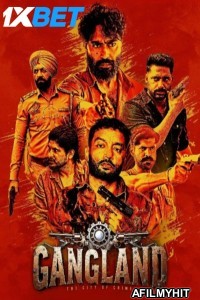 Gangland The City Of Crime (2025) Punjabi Movie PreDVD