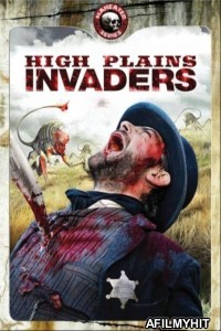 High Plains Invaders (2009) ORG Hindi Dubbed Movie HDRip