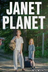 Janet Planet (2024) ORG Hindi Dubbed Movie HDRip