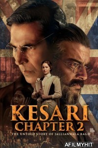 Kesari Chapter 2 The Untold Story Of Jallianwala Bagh (2025) Hindi Movie HDRip