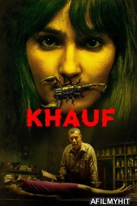 Khauf (2025) Season 1 Hindi Web Series HDRip