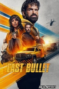 Last Bullet (2025) ORG Hindi Dubbed Movie HDRip